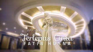 Fatin Husna - Terlepas Cinta (Official Music Video)