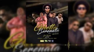 Ghetto Serenata Remix - @tachi507 x @AtFatmusica @elroockie2967 @originalfatvevo9526 @eddyloveroficial @zmokytv