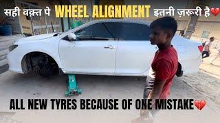 ALIGNMENT ना करवाने से हुआ मोटा नुक़सान- INSTALLING NEW TYRES IN OUR # TOYOTA CAMRY