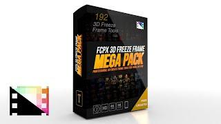 FCPX 3D Freeze Frame Mega Pack - Massive Collection of 3D Freeze Frame Tools for FCPX