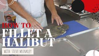 How To Fillet A Halibut | Grande Cuisine Academy
