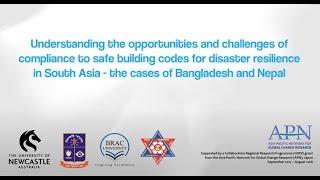 APN/UON: Building Codes for Disaster Resilience, Bangladesh & Nepal