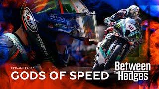 Gods of Speed - Between The Hedges | S2 E4