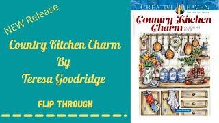 ‼️New Release | Country Kitchen Charm By Teresa Goodridge | Flip Through