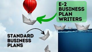 E2 Visa Business Plans Shouldn't Be...