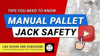 Manual Pallet Jack – Safety First - Training From SafetyVideos.com