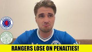 BETTER TEAM LOST AS RANGERS LOSE ON PENALTIES!