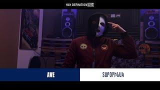 Ave - Տարօրինակ || Hay Definition LIVE || 2024 @hay_definition