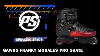 Gawds Franky Morales pro skates - Speaking Specs