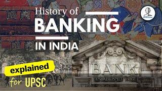Banking History | RBI - Presidency Banks & Imperial Bank of India | Indian Economy for UPSC