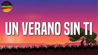 [Loop 1 Hour]  Reggaeton ||Bad Bunny - Un Verano Sin Ti (Letras\Lyrics)