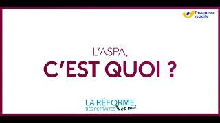 Réforme des retraites : l’allocation de solidarité aux personnes âgées (l’Aspa)