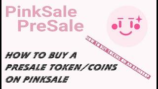 How to buy a presale token on Pinksale finance (How to buy a presale token) #presale