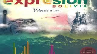 GRUPO FOLKLORICO EXPRESION BOLIVIA VOL 5 - VOLVERTE A VER "MATERIAL COMPLETO"
