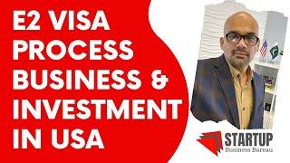 E2 Visa Process & Requirements | Business in USA - (ENG)