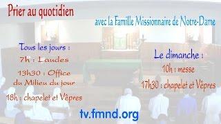 Les laudes du vendredi 18 novembre 2016