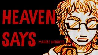 HEAVEN SAYS - MARBLE HORNETS ANIMATION