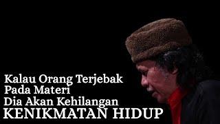 WEJANGAN CAK NUN : LAMBANG KEINDAHAN HIDUP