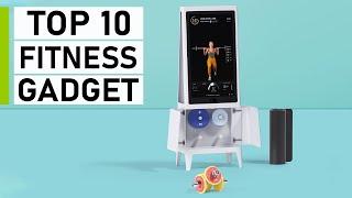 Top 10 Best Health and Fitness Gadgets