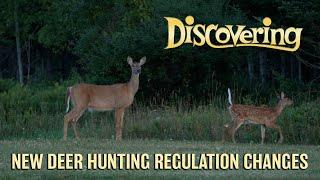 New Deer Hunting Regulations & Fly Fishing for Pike | DISCOVERING