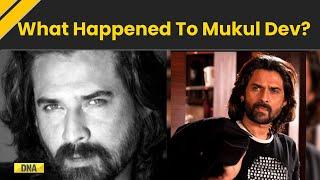 Mukul Dev Death: How Mukul Dev Died? A Silent Battle With Illness and Isolation | Mukul Dev News