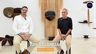 Álvaro Mata conversa con... Luis Villamizar, artista visual