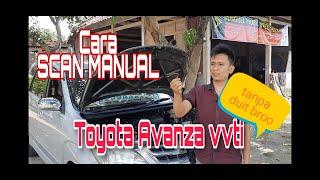 Cara scan manual toyota avanza vvti