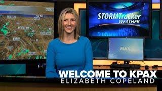 Welcome Elizabeth Copeland to KPAX