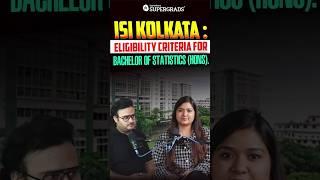 Eligibility for Bachelor of Statistics (Hons.) at ISI Kolkata After CUET 2025 | Must-Know | #shorts