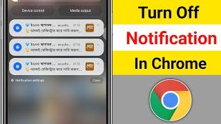 Turn Off Notification In Chrome || How To Stop Google Chrome Notification