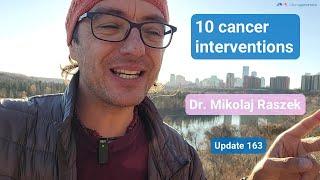 10 interventions against all cancers - how they work! (#163)
