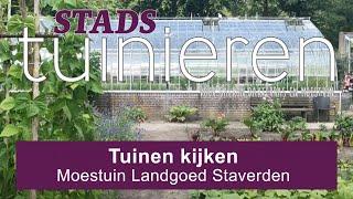 Stadstuinieren - Tuinen kijken - Moestuin landgoed Staverden #moestuin