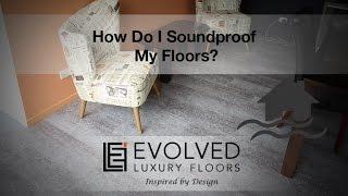 How Do I Soundproof My Floors? | Acoustic Flooring Gold Coast - LuxFeel Acoustic Loose Lay