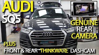 Audi Q5 & SQ5 (FY) Genuine Reversing Camera Upgrade + Thinkware Q800 Front & Rear Dash Cameras