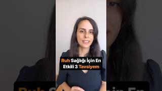 Ruh Sağlığı için En Etkili 3 Tavsiyem #onlineterapi #psikoloji #onlinepsikolog