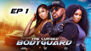 THE CURSED BODYGUARD (EP 1): NOSA REX, LILIAN AFEGBAI, ONYII ALEX, MC MBAKARA...