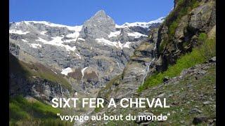 SIXT FER A CHEVAL    voyage au bout du monde