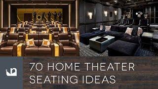 70 Home Theater Seating Ideas