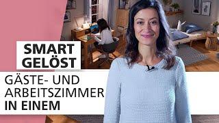 Gäste- und Arbeitszimmer in einem | Smart gelöst  | INTERIYEAH! Einrichten mit SEGMÜLLER