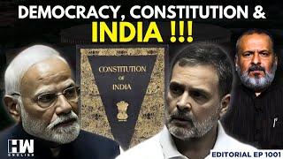 Editorial with Sujit Nair | Democracy, Constitution & India! | BR Ambedkar | Rahul Gandhi | PM Modi