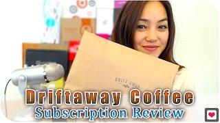 Driftaway Coffee Subscription Review - April 2015