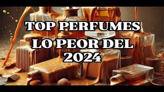 TOP 10 LOS PEORES PERFUMES DEL 2024 - SUB