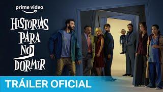 Historias para no dormir - Tráiler Oficial | Prime Video España