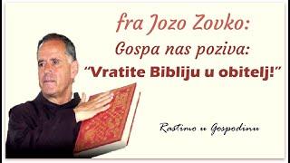 Gospa nas poziva:: VRATITE BIBLIJU U OBITELJ I BOG ĆE SE VRATITI U OBITELJ