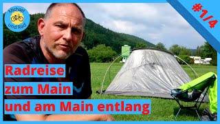 Radreise zum Main und am Main entlang #1/4