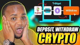 How to DEPOSIT money from M-PESA to BITGET ACCOUNT and also how to WITHDRAW from BITGET to M-PESA