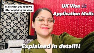 Mails you receive after applying for UK Visa  Explained in detail! | AKANKSHA CHAUHAN | #ukvisa