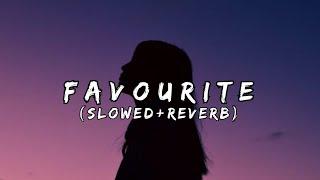 Favourite I sabel LaRosa | (Slowed•Reverb)