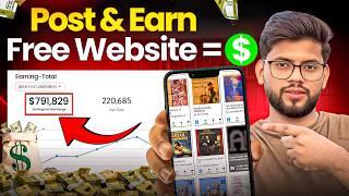 Upload Post & Earn Money | Share Content on High Traffic Website and Earn Passive Income Daily!