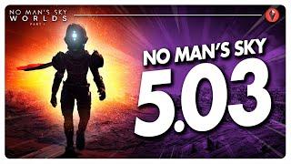 ESTE PARCHE HACÍA FALTA! No Man's Sky 5.03 Worlds